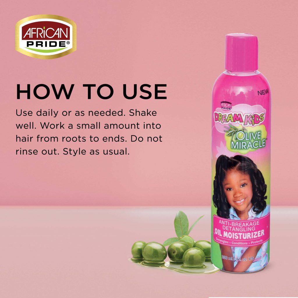 Dream Kids Olive Miracle Anti Breakage Detangling Oil Moisturizer 236ml - Afro Hair Boutique