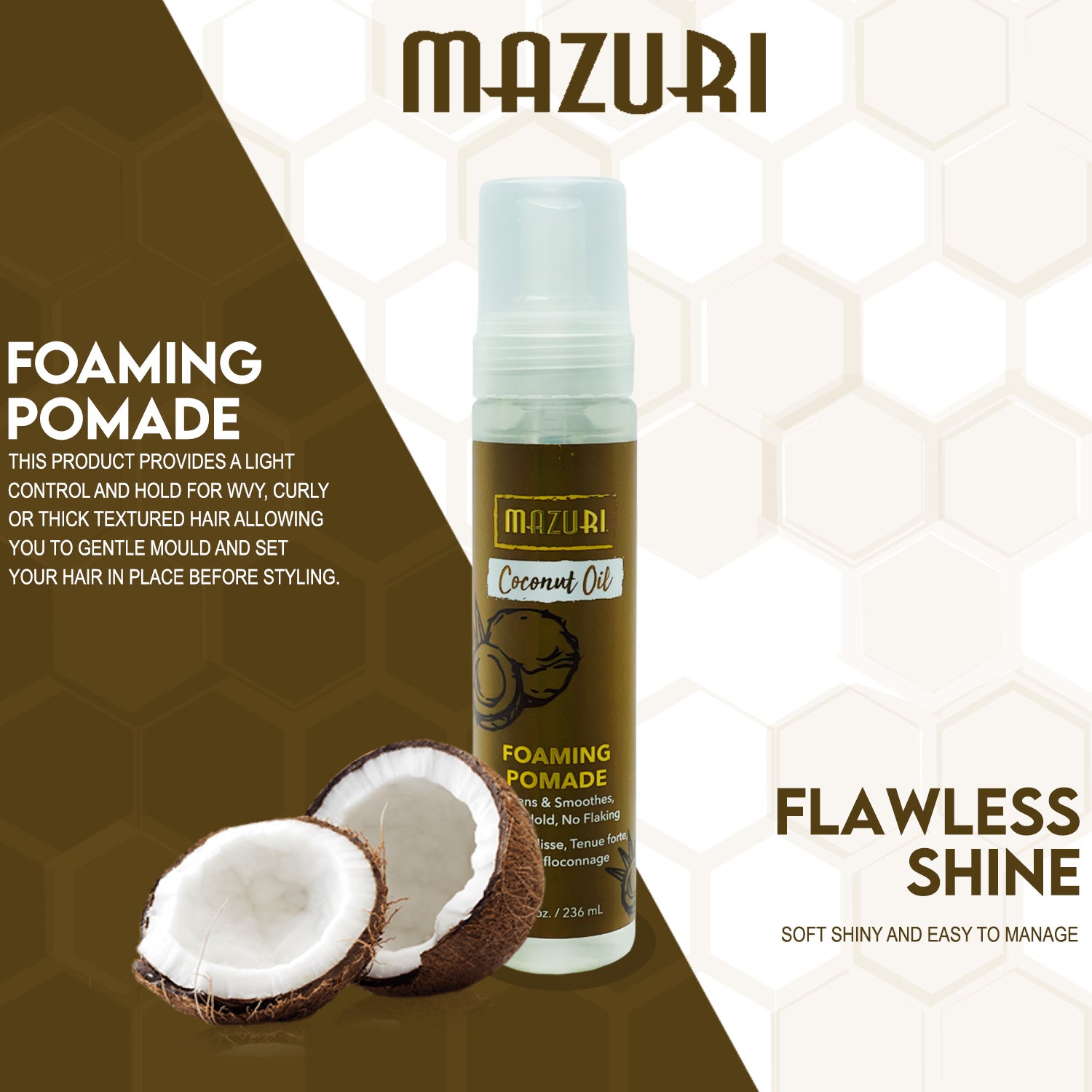 Mazuri Coconut Oil Foaming Pomade 236ml