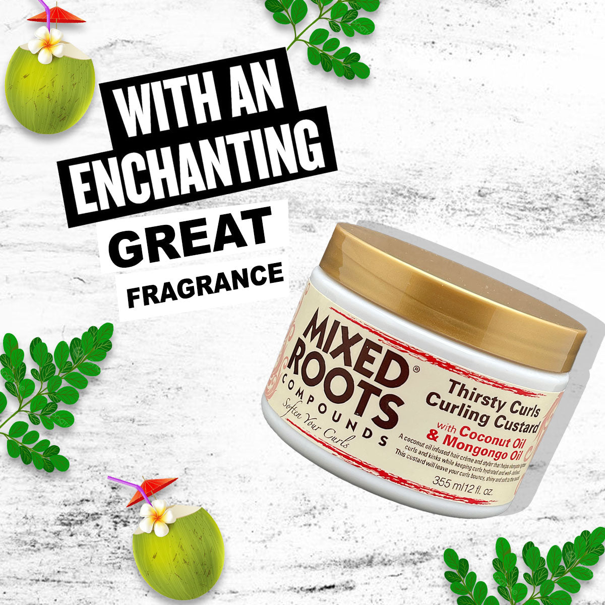 Mixed Roots Compounds Thirsty Curls Curling Custard 355ml Coconut Oil & Mongongo Oil