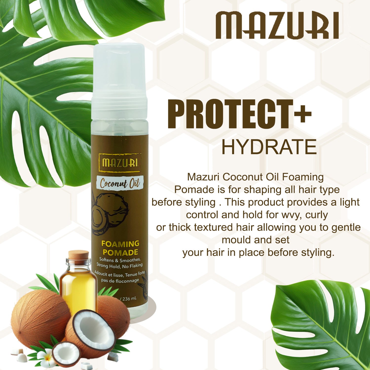 Mazuri Coconut Oil Foaming Pomade 236ml