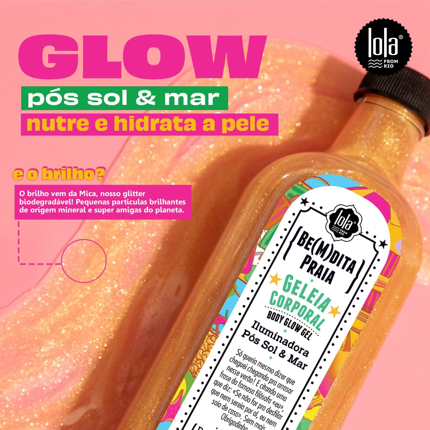 Lola Cosmetics Bemdita Praia Geleia Corporal Body Glow Gel 200ml