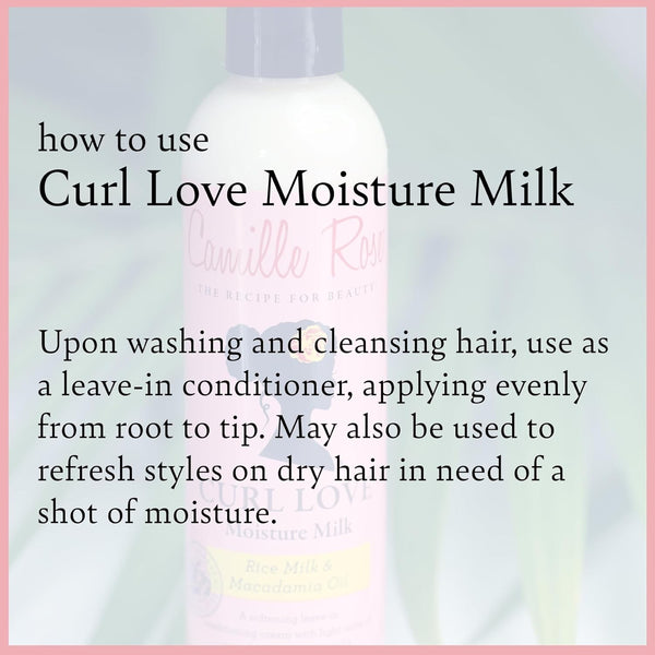 Camille Rose Naturals Curl Love Moisture Milk 240ml - Afro Hair Boutique