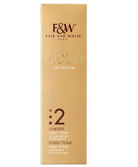 Fair And White Gold Ultimate Even Tone Maxi Tone Lightening Revitalizing