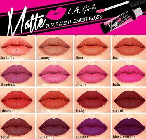 LA Girl Matte Flat Finish Pigment Lip Gloss